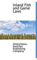 Inland Fish and Game Laws