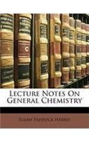 Lecture Notes on General Chemistry