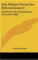 Eine Mainzer Presse Der Reformationszeit