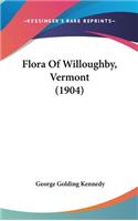 Flora of Willoughby, Vermont (1904)