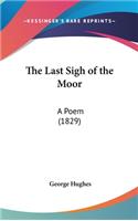 The Last Sigh of the Moor