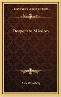 Desperate Mission