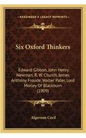 Six Oxford Thinkers