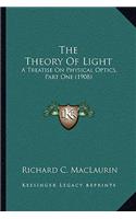 The Theory of Light