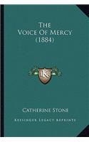 Voice Of Mercy (1884)