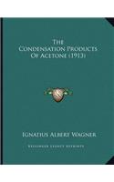 The Condensation Products Of Acetone (1913)