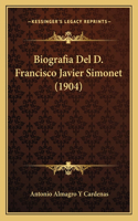 Biografia Del D. Francisco Javier Simonet (1904)