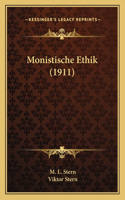 Monistische Ethik (1911)