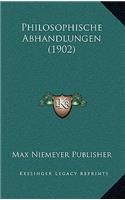 Philosophische Abhandlungen (1902)