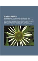 Bat Sanat: Akademik Sanat, Antik Yunanistan'da Sanat, Ard Izlenimcilik, Art Nouveau, Art Deco, Ayd Nlanma CA , Bauhaus, Dadaizm(Turkish)