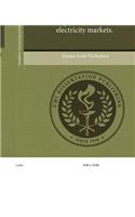 Essays on Restructured Electricity Markets