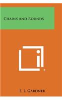 Chains and Rounds