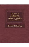 The Hero of Cowpens; A Revolutionary Sketch