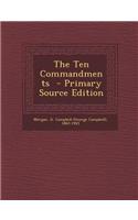 The Ten Commandments - Primary Source Edition
