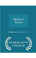 Modern Korea - Scholar's Choice Edition