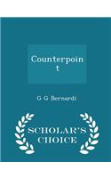 Counterpoint - Scholar's Choice Edition