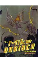 Mike Dubisch Sketchbook Volume 2