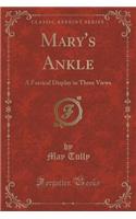 Mary's Ankle