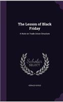 The Lesson of Black Friday