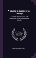 Course in Invertebrate Zoölogy