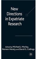 New Directions in Expatriate Research