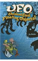 UFO Unidentified Floating Objects!: Science Readers Grade 5