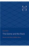 The Dome and the Rock: Structure in the Poetry of Wallace Stevens