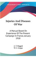 Injuries And Diseases Of War