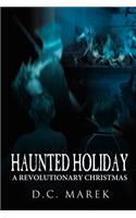 Haunted Holiday