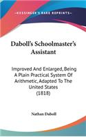 Daboll's Schoolmaster's Assistant