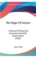 The Magic Of Science