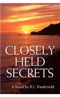 Closely Held Secrets