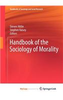 Handbook of the Sociology of Morality