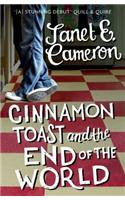 Cinnamon Toast and the End of the World