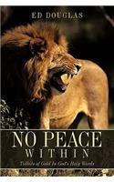 No Peace Within