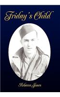 Friday's Child: (English)