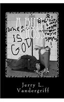 A Bum's Cross