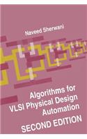 Algorithms for VLSI Physical Design Automation