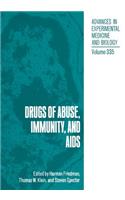 Drugs of Abuse, Immunity, and AIDS
