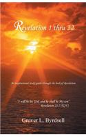 Revelation 1 Thru 22