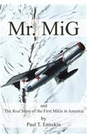 Mr. MIG