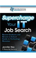 Supercharge Your IT Job Search