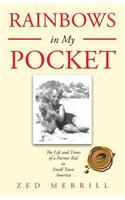 Rainbows in My Pocket