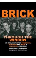 Brick Through the Window