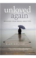 Unloved Again