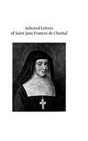 Selected Letters of Saint Jane Frances de Chantal
