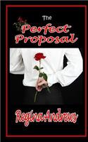 The Perfect Proposal