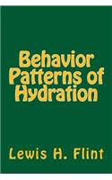 Behavior Patterns of Hydration