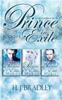 Prince in Exile: Books 1 - 3(Prince in Exile)