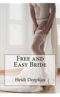 Free and Easy Bride